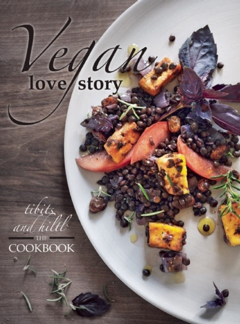 Book cover of: Vegan Love Story. By: Rolf Hiltl