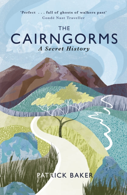 Book cover of: Cairngorms. By: Patrick Baker