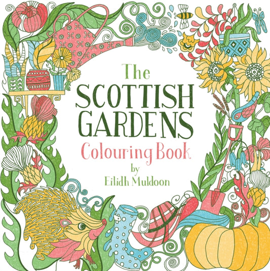 Scottish Gardens Colouring Book 9781780278520 Eilidh Muldoon