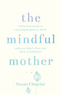 Mindful Mother