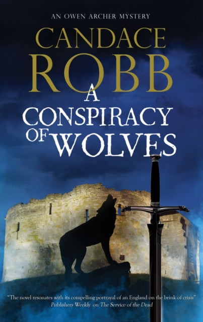 Book cover of: Conspiracy of Wolves. By: Candace M. Robb