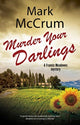 Murder Your Darlings 9781780291536 Mark McCrum