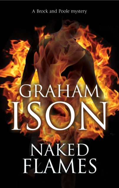 Book cover of: Naked Flames. By: Graham Ison