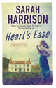 Book cover of: Heart's Ease. By: Sarah Harrison