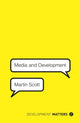 Book cover of: Media and Development
