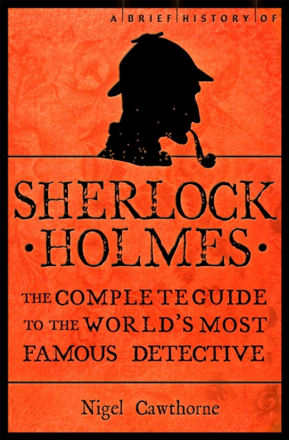 Book cover of: Brief History of Sherlock Holmes