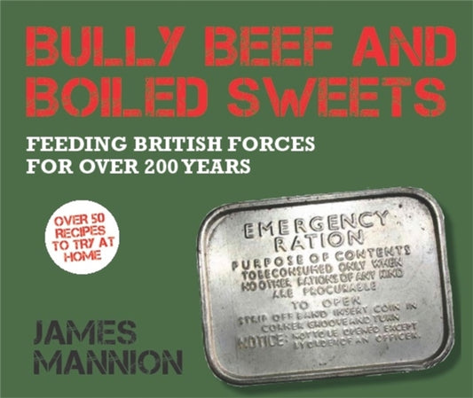 Book cover of: Bully Beef and Boiled Sweets