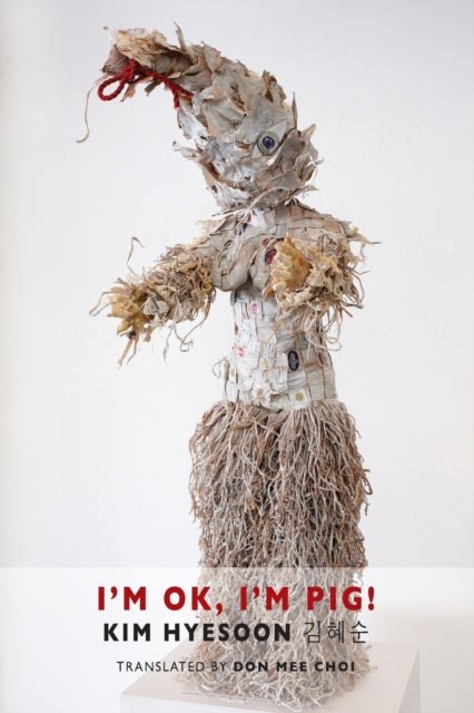 Book cover of: I'm Ok, I'm Pig!
