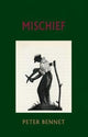 Book cover of: Mischief. By: Peter Bennet