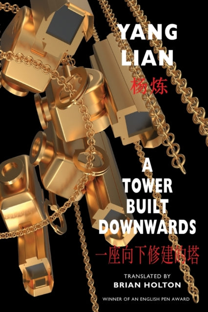 Book cover of: Tower Built Downwards. By: Yang Lian