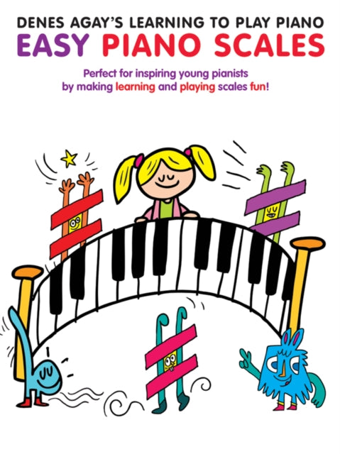Book cover of: Denes Agay's Learning to Play Piano - Scale Book