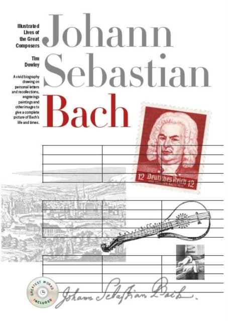 Book cover of: New Illustrated Lives of Great Composers: Bach. By: Tim Dowley