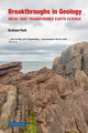 Book cover of: Breakthroughs in Geology. By: Park Graham