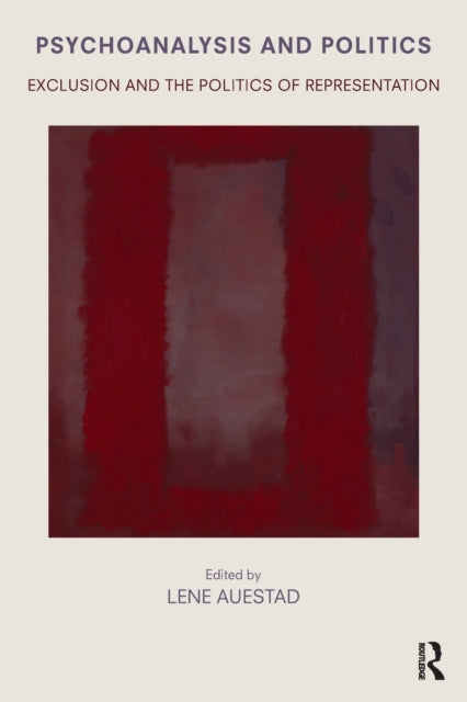 Psychoanalysis and Politics