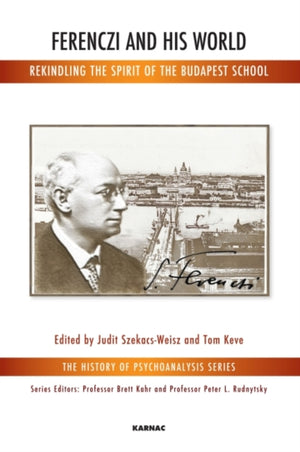 Ferenczi and His World