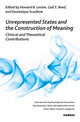 Book cover of: Unrepresented States and the Construction of Meaning