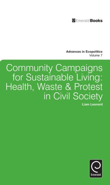 Book cover of: Community Campaigns for Sustainable Living. By: Liam Leonard