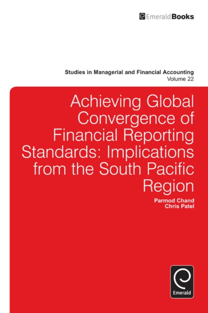 Book cover of: Achieving Global Convergence of Financial Reporting Standards