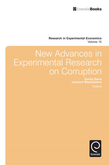 Book cover of: New Advances in Experimental Research on Corruption