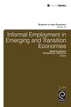 Book cover of: Informal Employment in Emerging and Transition Economies