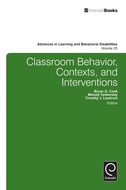 Book cover of: Classroom Behavior, Contexts, and Interventions