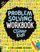 Book cover of: Problem Solving Workbook for Clever Kids®. By: Kirstin Swanson