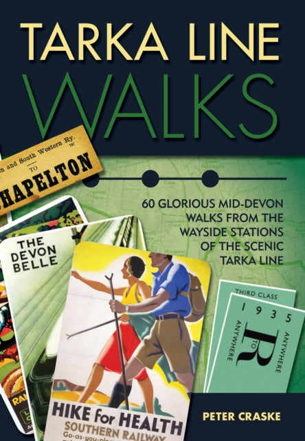 Book cover of: Tarka Line Walks. By: Peter Craske