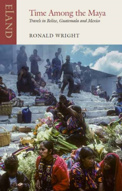 Book cover of: Time Among the Maya
