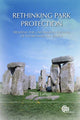 Book cover of: Rethinking Park Protection. By: Will La Page