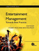 Book cover of: Entertainment Management. By: Stuart Moss