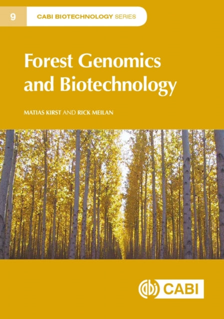 Book cover of: Forest Genomics and Biotechnology. By: Matias Kirst