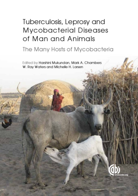 Book cover of: Tuberculosis, Leprosy and other Mycobacterial Diseases of Man and Animals. By: Harshini Mukundan