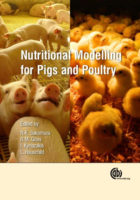 Book cover of: Nutritional Modelling for Pigs and Poultry