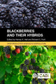 Book cover of: Blackberries and Their Hybrids. By: Harvey Hall