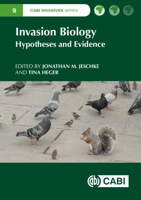 Book cover of: Invasion Biology. By: Tina Heger