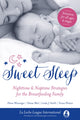 Book cover of: Sweet Sleep. By: La Leche League International Staff