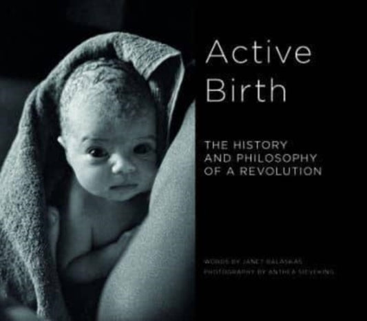 Book cover of: Active Birth. By: Janet Balaskas