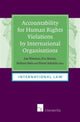 Book cover of: Accountability for Human Rights Violations by International Organisations. By: Eva Brems