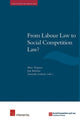 Book cover of: From Labour Law to Social Competition Law?. By: M. Rigaux