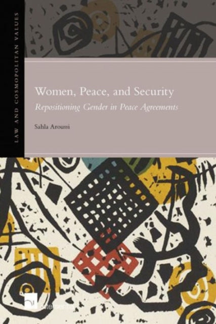 Book cover of: Women, Peace, and Security. By: Sahla Aroussi