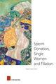 Book cover of: Sperm Donation, Single Women and Filiation. By: Elena Ignovska