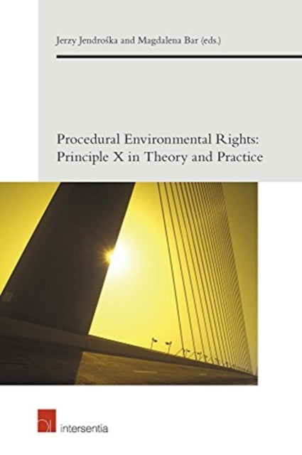 Book cover of: Procedural Environmental Rights. By: Jerzy Jendroska