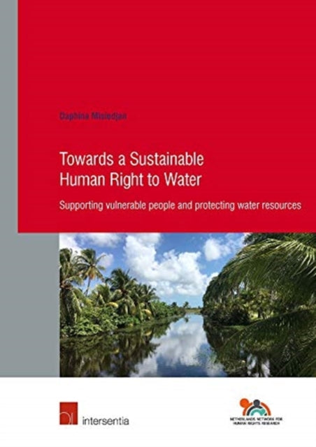 Book cover of: Towards a Sustainable Human Right to Water. By: MISIEDJAN