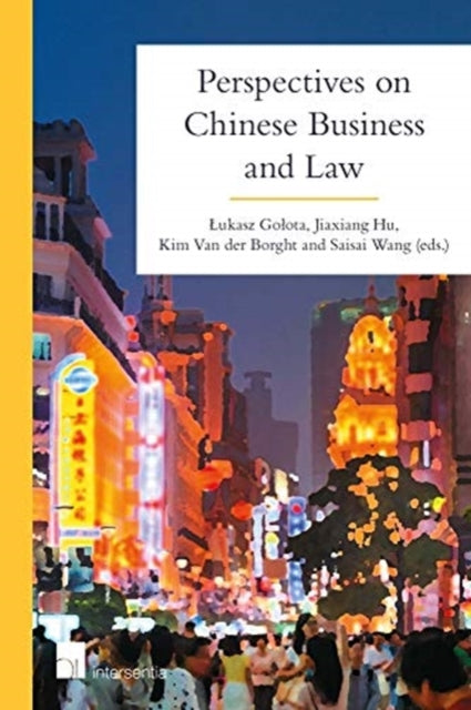 Book cover of: Perspectives on Chinese Business and Law. By: Kim Van der Borght