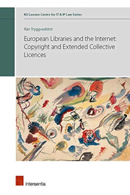 Book cover of: European Libraries and the Internet: Copyright and Extended Collective Licences. By: TRYGGVADOTTIR