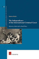 Book cover of: Independence of the International Criminal Court. By: Alphonse Muleefu