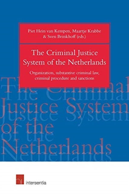 Book cover of: Criminal Justice System of the Netherlands. By: Krabbe VAN KEMPEN