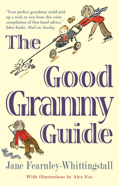 Book cover of: Good Granny Guide. By: Jane Fearnley-Whittingstall