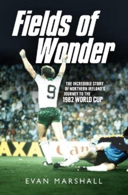 Book cover of: Fields of Wonder. By: Evan Marshall