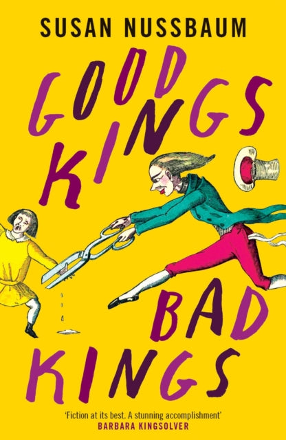 Book cover of: Good Kings, Bad Kings. By: Susan Nussbaum